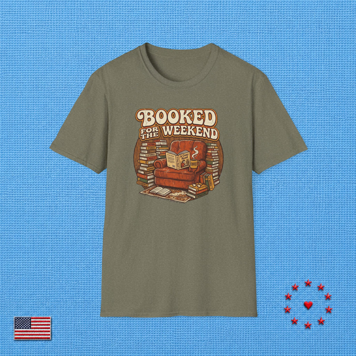 BOOKED FOR THE WEEKEND B T‑Shirt
