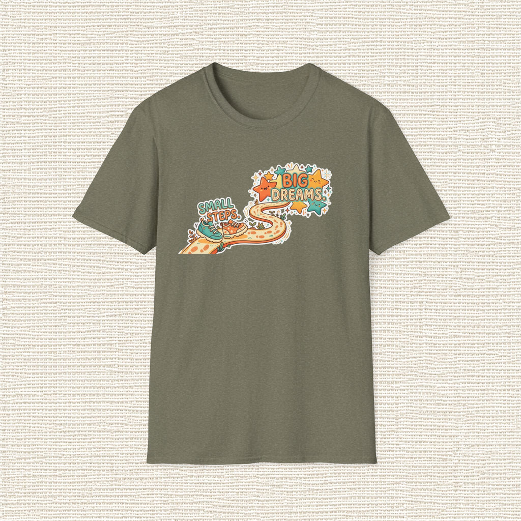 SMALL STEPS BIG DREAMS T‑Shirt