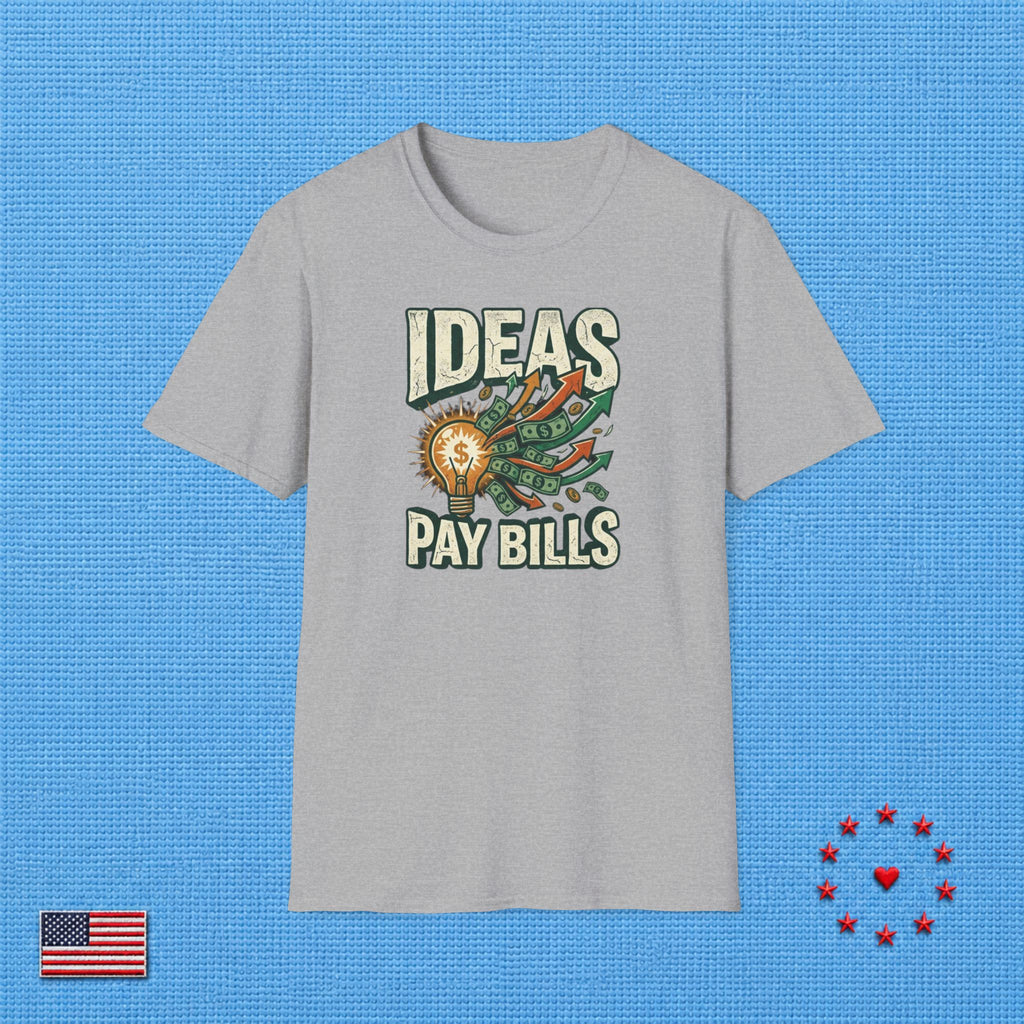 IDEAS PAY BILLS T‑Shirt