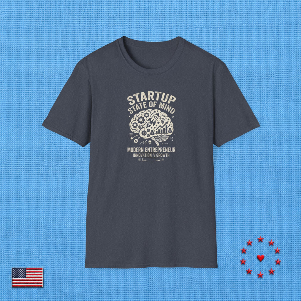 STARTUP STATE OF MIND T‑Shirt