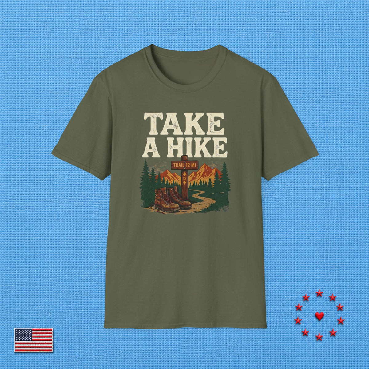 TAKE A HIKE B T‑Shirt