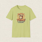 MAKE TODAY COUNT T‑Shirt