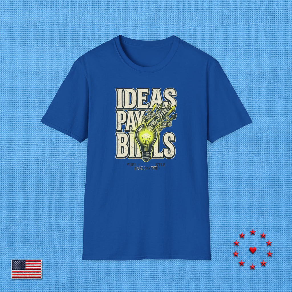 IDEAS PAY BILLS T‑Shirt