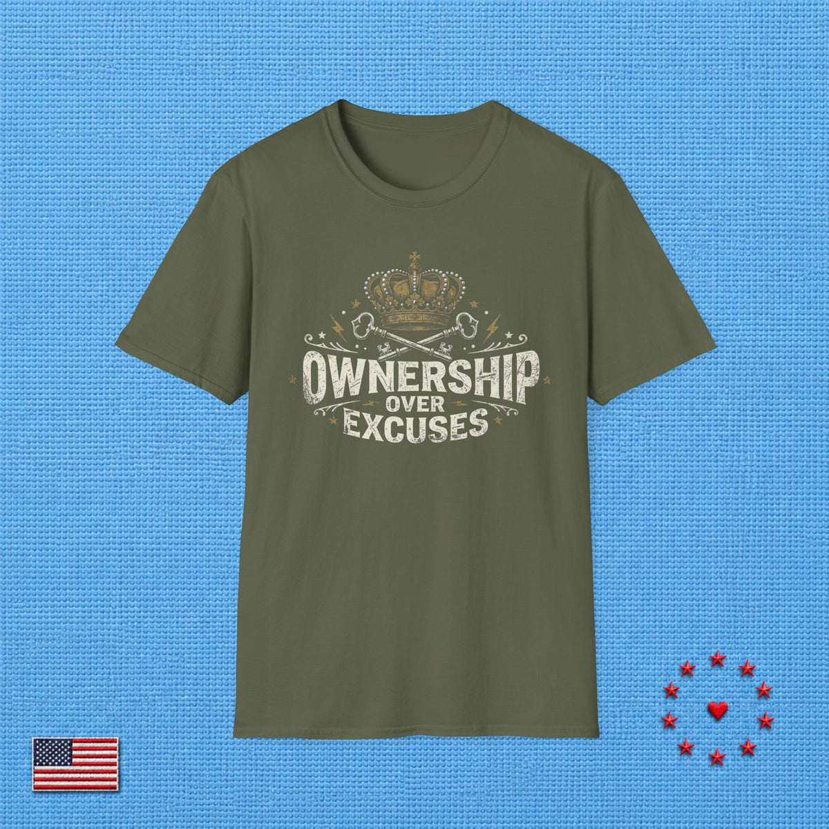 OWNERSHIP OVER EXCUSES T‑Shirt