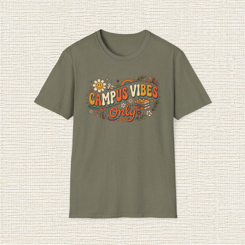 CAMPUS VIBES ONLY T‑Shirt