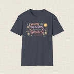 BECOME THE REASON SOMEONE SMILES T‑Shirt