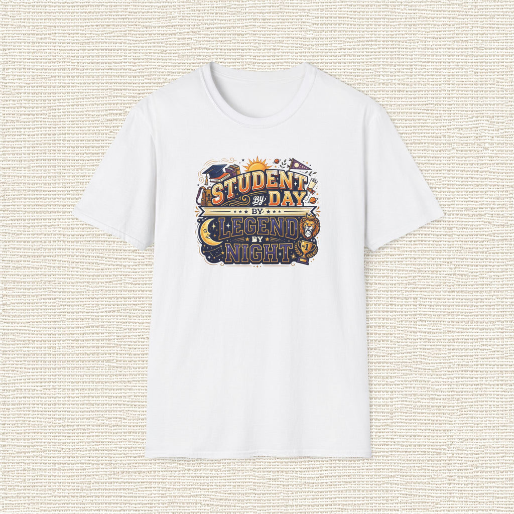 STUDENT BY DAY LEGEND BY NIGHT T‑Shirt