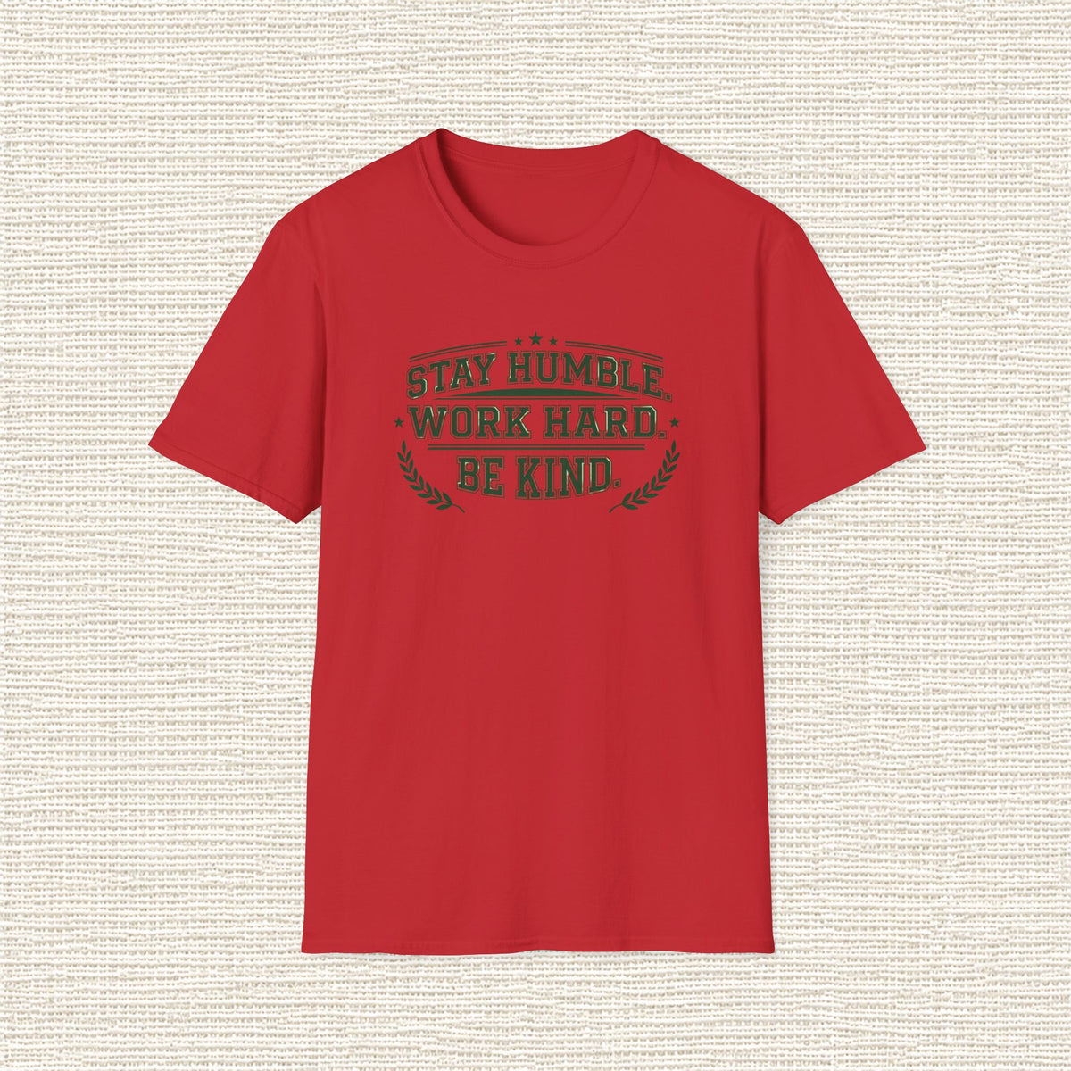 STAY HUMBLE WORK HARD T‑Shirt
