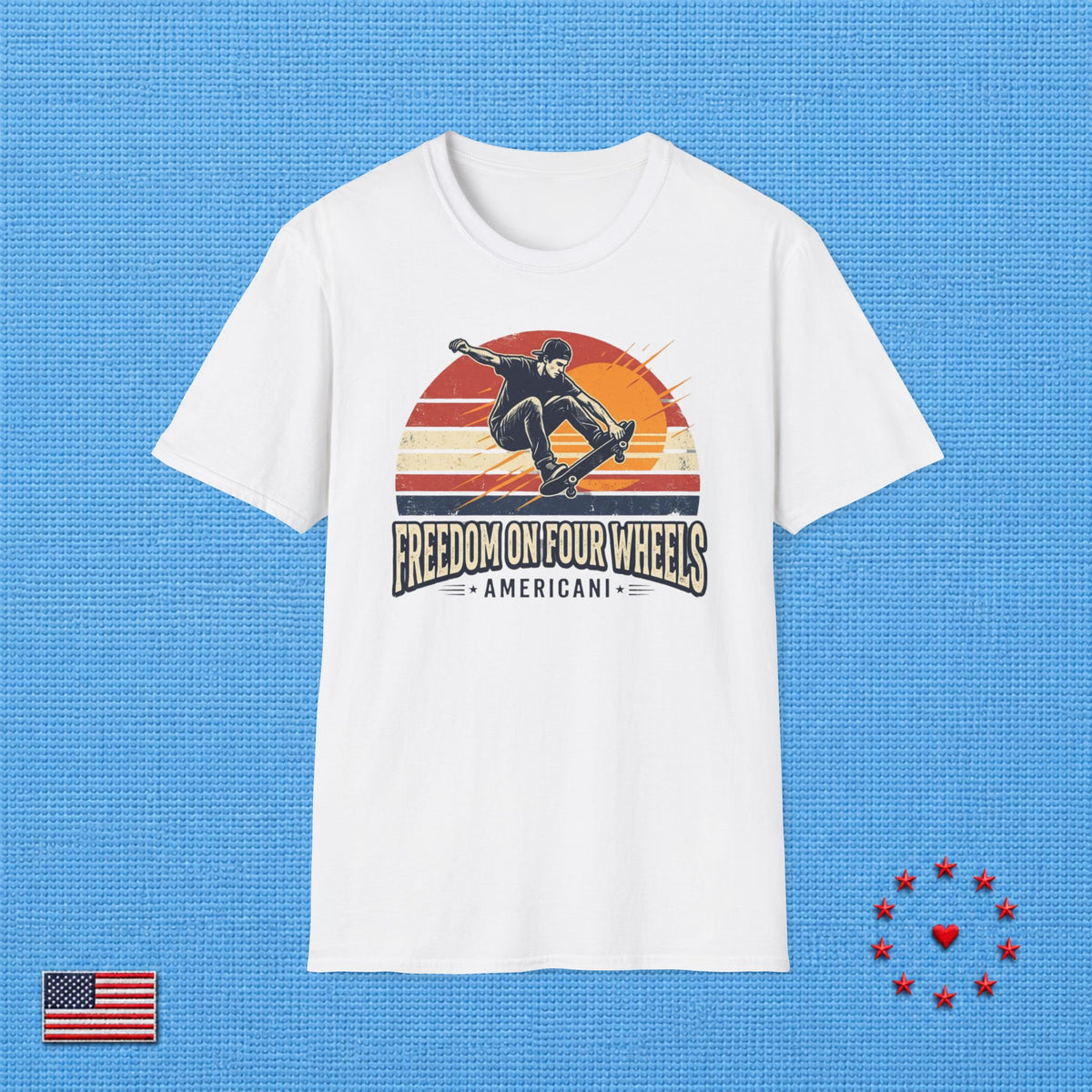 FREEDOM ON FOUR WHEELS T‑Shirt