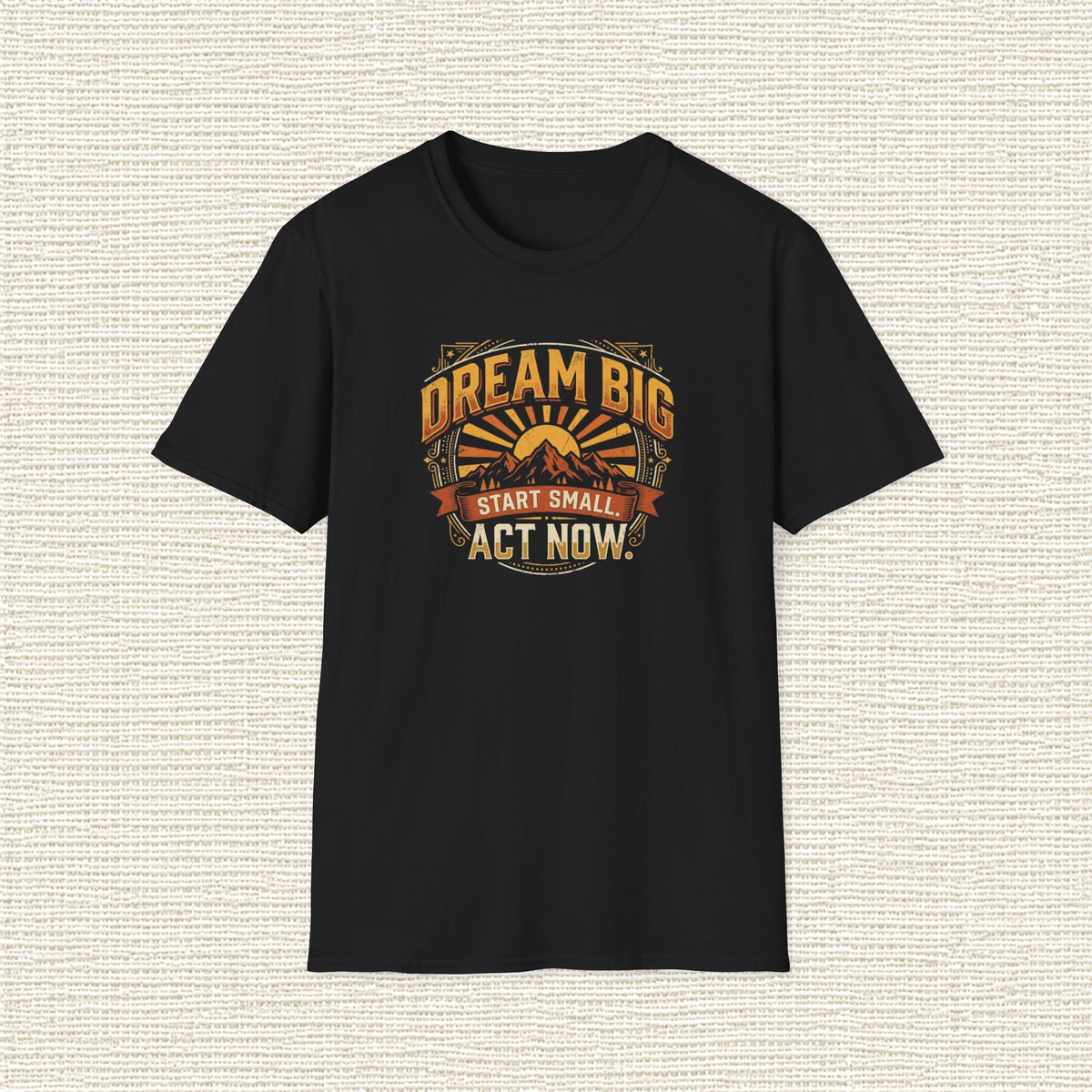 DREAM BIG STAR SMALL T‑Shirt