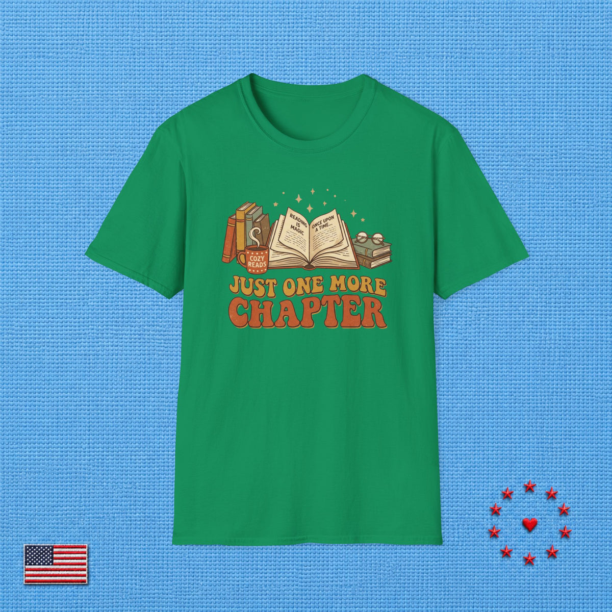 JUST ONE MORE CHAPTER T‑Shirt