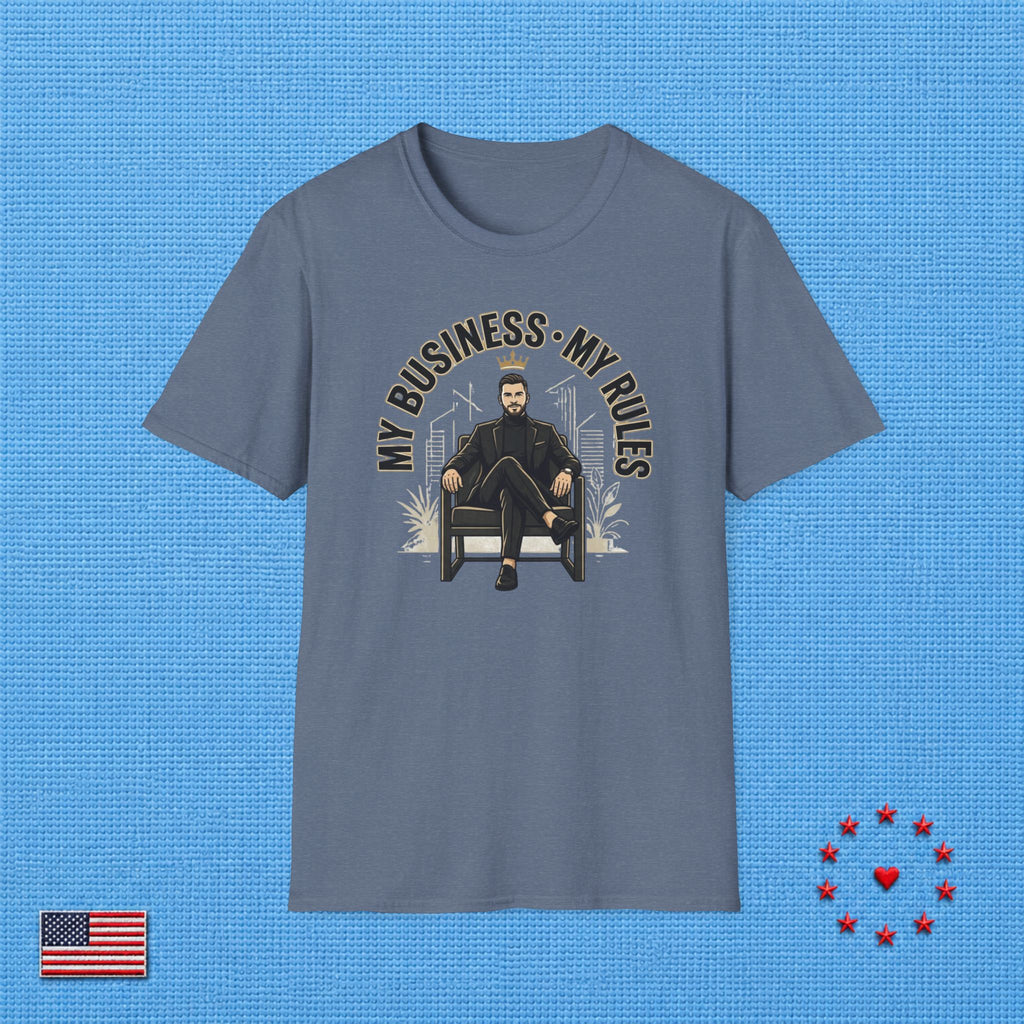 MY BUSINESS MY RULES T‑Shirt