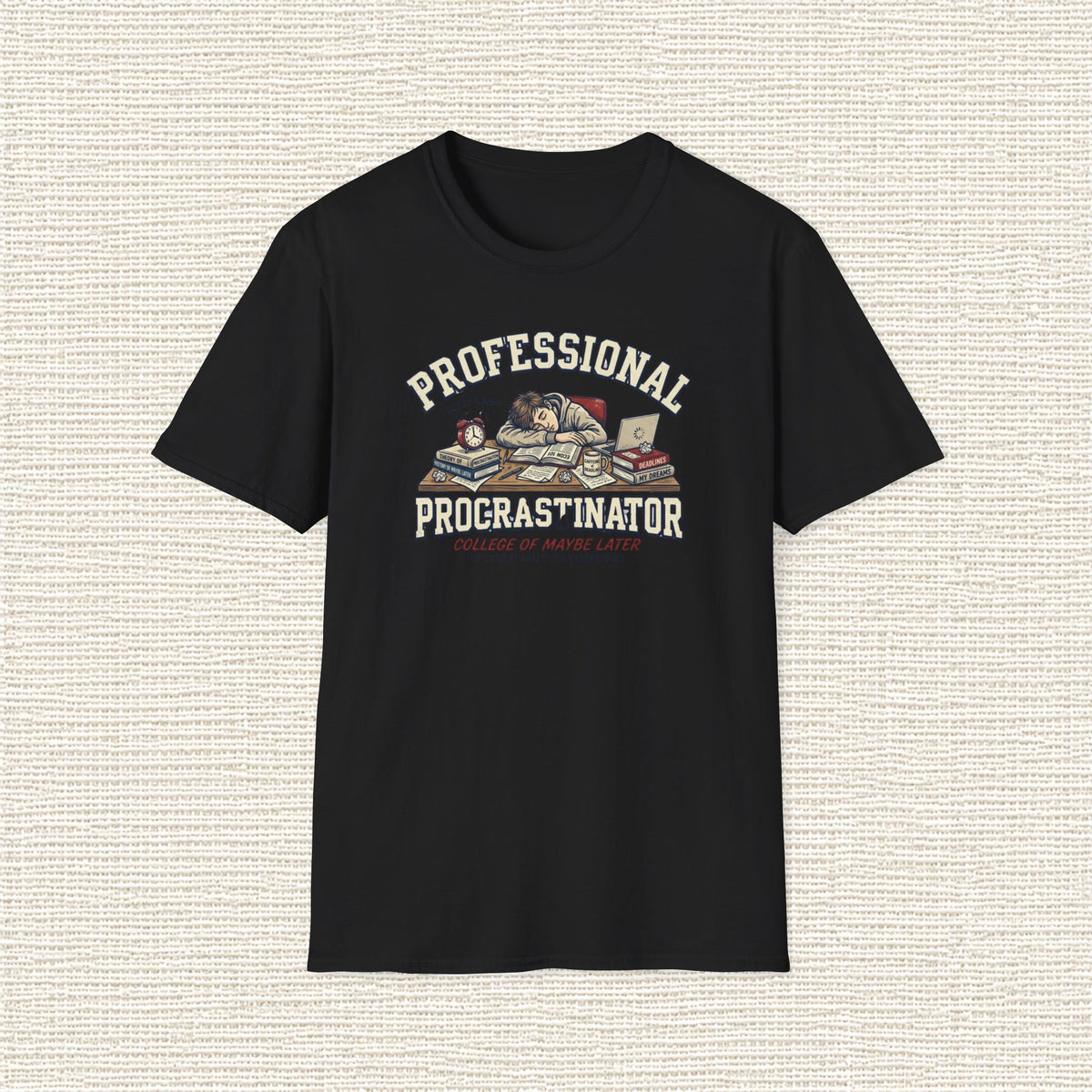 PROFESSIONAL PROCRASTINATOR T‑Shirt