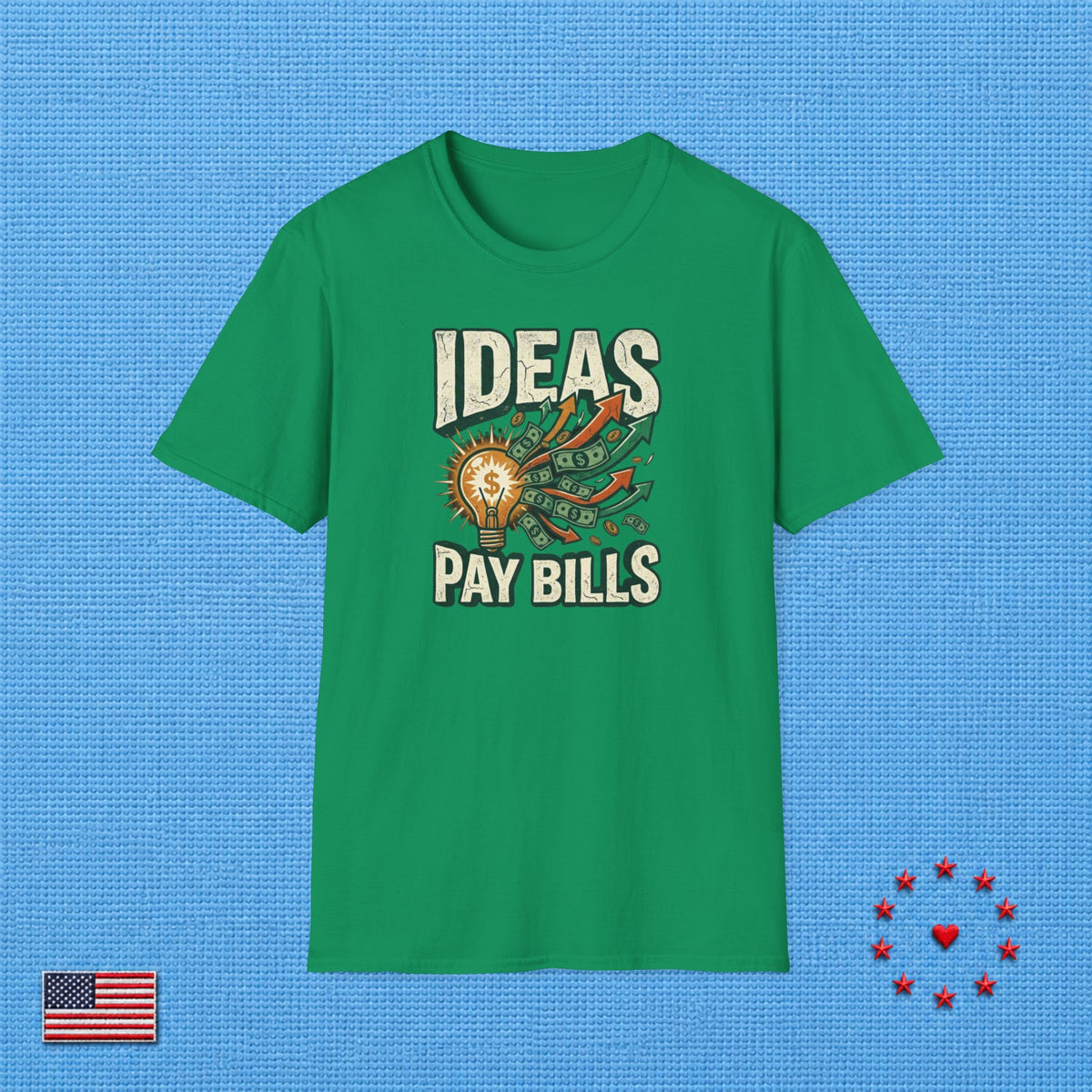 IDEAS PAY BILLS T‑Shirt