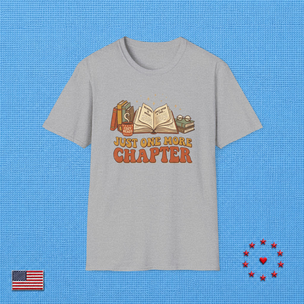 JUST ONE MORE CHAPTER T‑Shirt