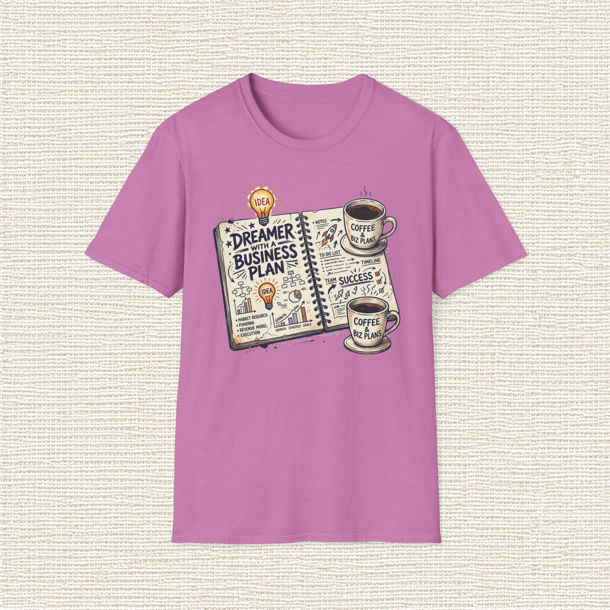 DREAMER WITH A BUSINESS PLAN T‑Shirt