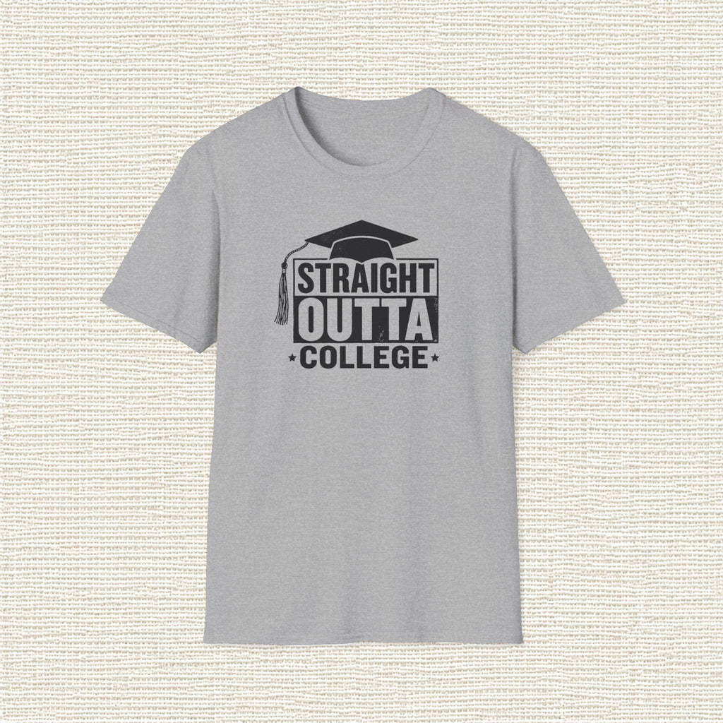 STRAIGHT OUTTA COLLEGE T‑Shirt
