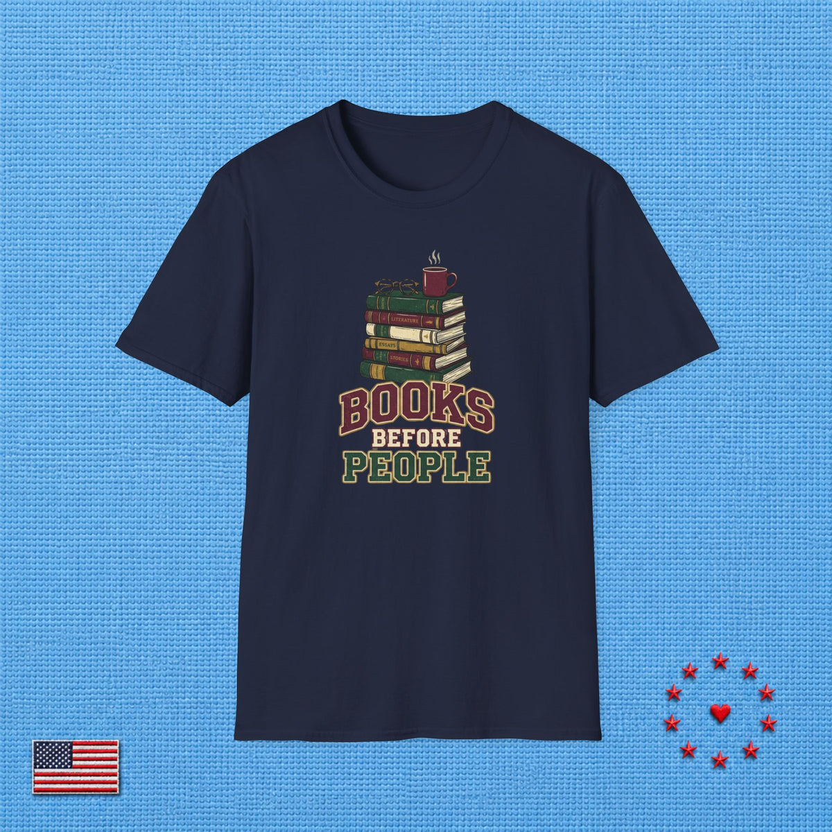 BOOKS BEFORE PEOPLE T‑Shirt