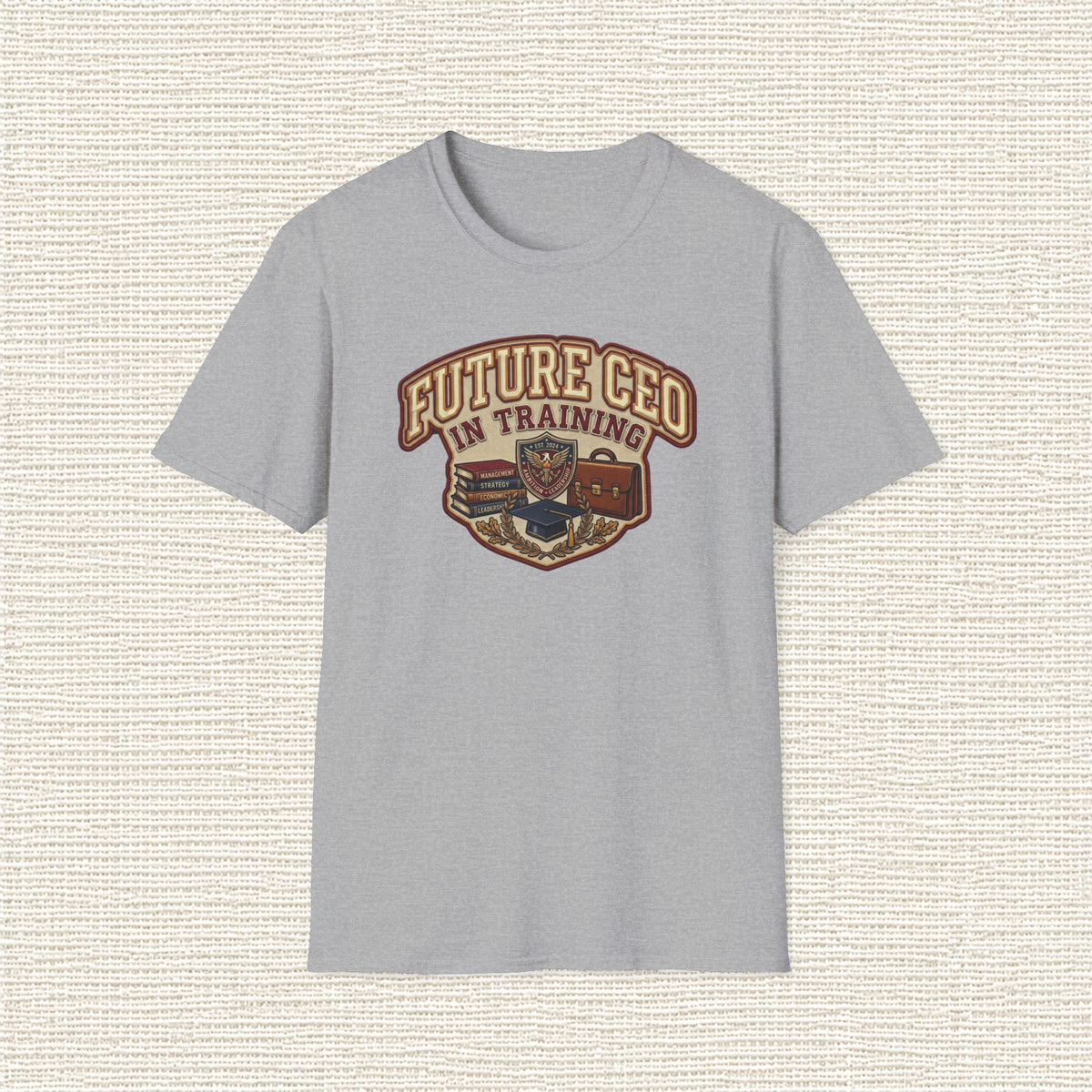 FUTURE CEO IN TRAINING T‑Shirt