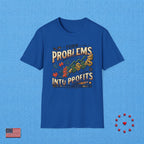 TURN PROBLEMS INTO PROFIT T‑Shirt