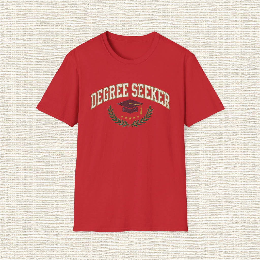DEGREE SEEKER T‑Shirt