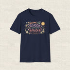 BECOME THE REASON SOMEONE SMILES T‑Shirt