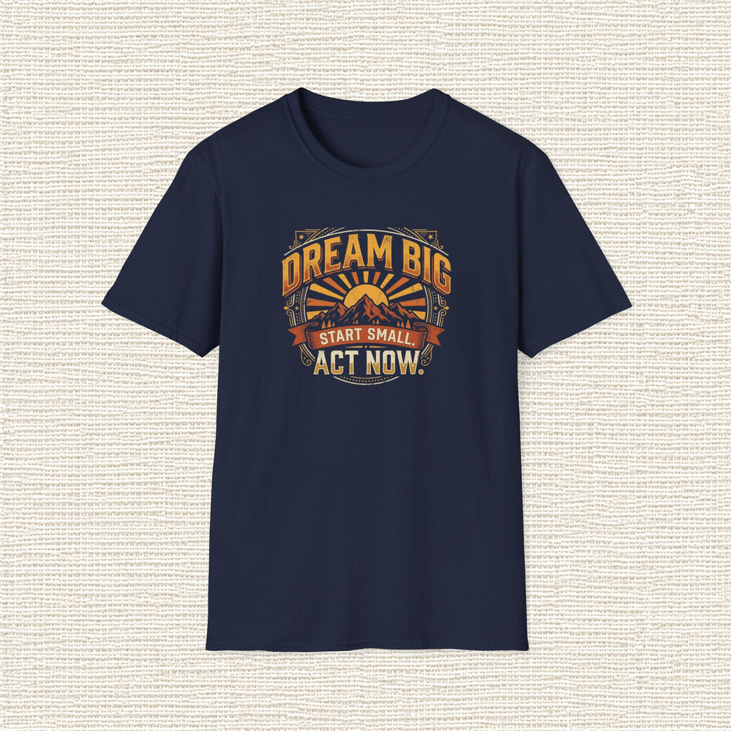 DREAM BIG STAR SMALL T‑Shirt