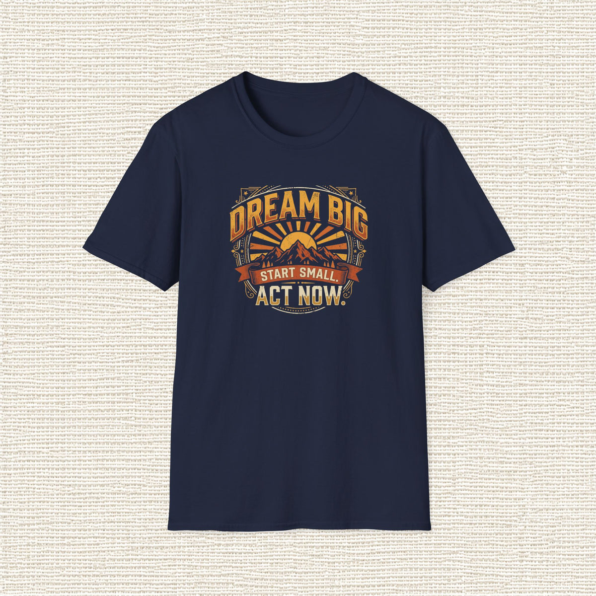 DREAM BIG STAR SMALL T‑Shirt