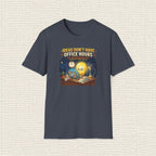 IDEAS DON'T HAVE OFFICE HOURS T‑Shirt